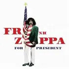 FRAN ZAPPA-For Presiedent RSD