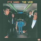 THE WHO-Its Hard