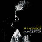 THE REPLACEMENTS-THE COMPLETE INCONCERATED LIVE