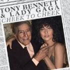 TONY BENNETT/LADY GAGA-Cheek to Cheek