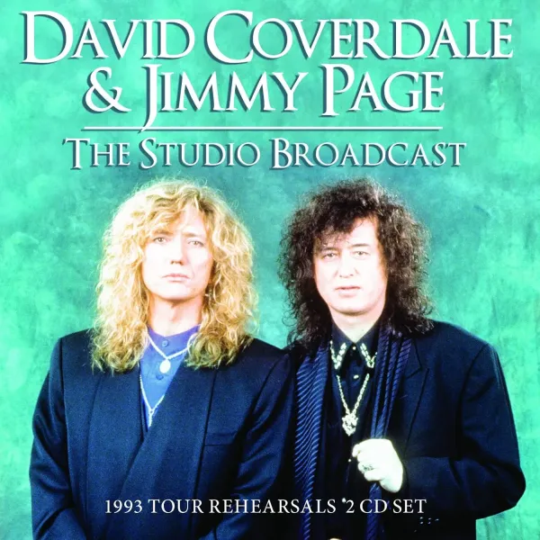 COVERDALE/PAGE-The Studio Broadcast 1993Tour Rehearsal